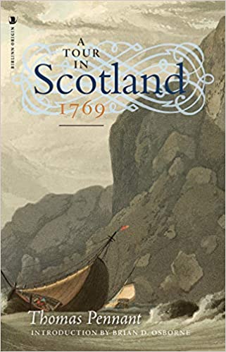 A Tour in Scotland, 1769 - KINGDOM BOOKS LEVEN