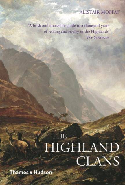 The Highland Clans - East  Neuk Books Ltd