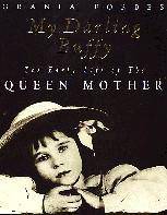 My Darling Buffy: Early Life of the Queen Mother - East  Neuk Books Ltd