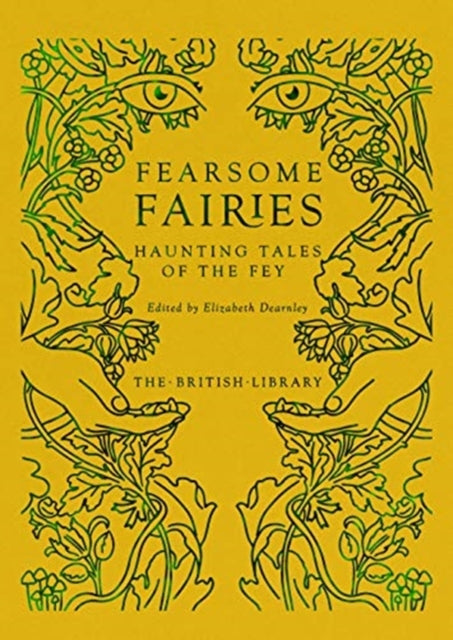 Fearsome Fairies : Haunting Tales of the Fae