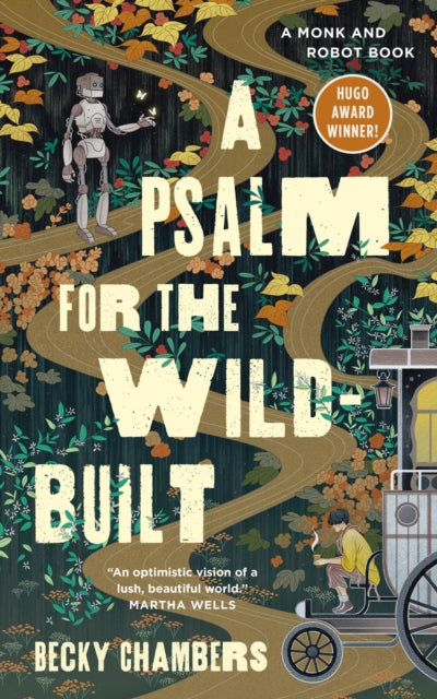 A Psalm for the Wild-Built: 1