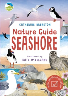 RSPB Nature Guide: Seashore by Ms Catherine Brereton