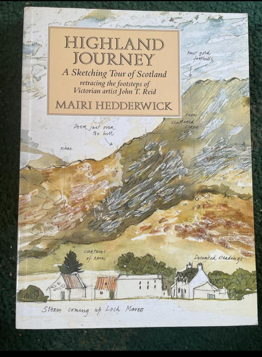 Highland Journey - A Sketching Tour of Scotland