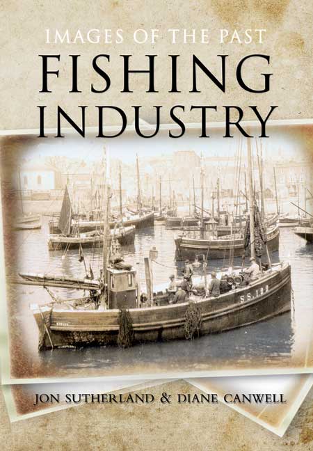 Images of the Past: Fishing Industry