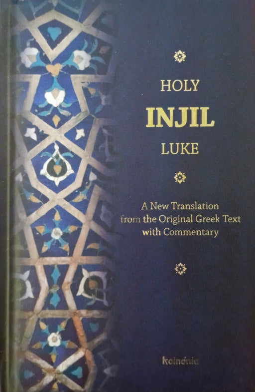 Holy Injil: Luke
