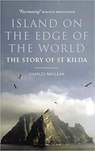 Island on the Edge of the World : The Story of St Kilda - KINGDOM BOOKS LEVEN