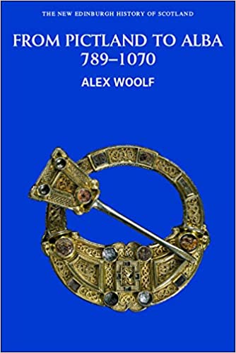 From Pictland to Alba, 789-1070 : No. 2 - KINGDOM BOOKS LEVEN