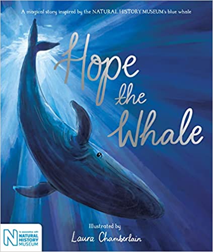 Hope the Whale : In Association with the Natural History Museum - KINGDOM BOOKS LEVEN