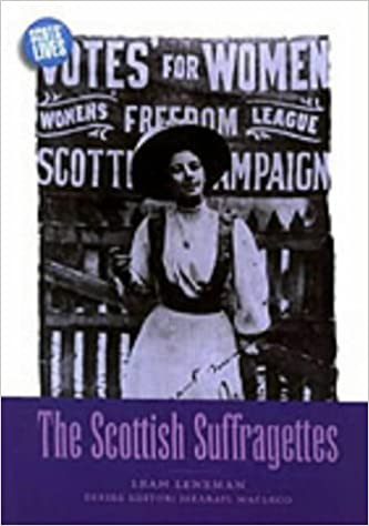 The Scottish Suffragettes - KINGDOM BOOKS LEVEN