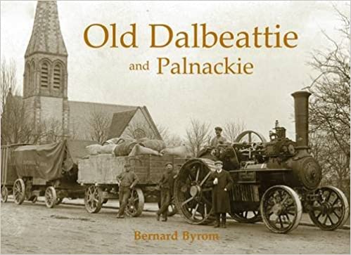Old Dalbeattie and Palnackie - KINGDOM BOOKS LEVEN