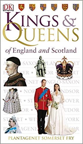 Kings & Queens of England and Scotland - KINGDOM BOOKS LEVEN