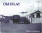 Old Islay - KINGDOM BOOKS LEVEN