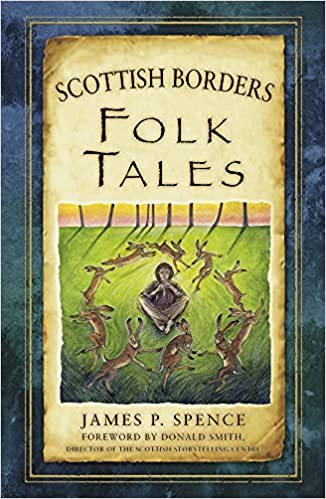 Scottish Borders Folk Tales - KINGDOM BOOKS LEVEN