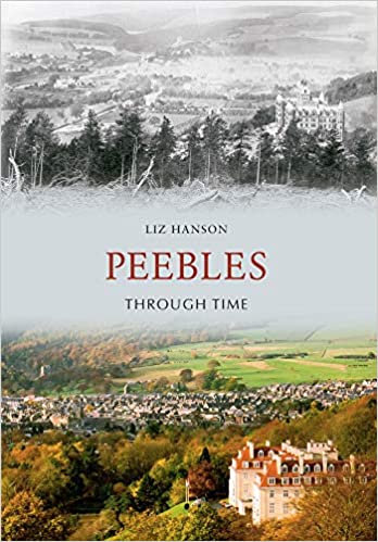 Peebles Through Time - KINGDOM BOOKS LEVEN