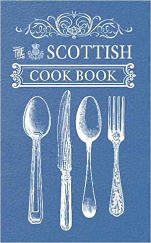 The Scottish Cook Book - KINGDOM BOOKS LEVEN