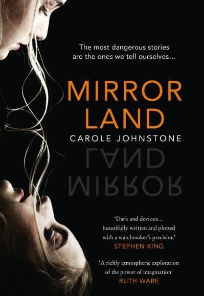 Mirrorland by Carole Johnstone - KINGDOM BOOKS LEVEN