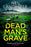 Dead Man's Grave: Book 1 by Neil Lancaster - KINGDOM BOOKS LEVEN