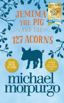 Jemima the Pig and the 127 Acorns - KINGDOM BOOKS LEVEN