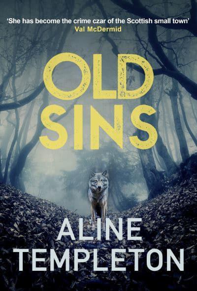 Old Sins: The Page-Turning Scottish Crime Thriller - KINGDOM BOOKS LEVEN