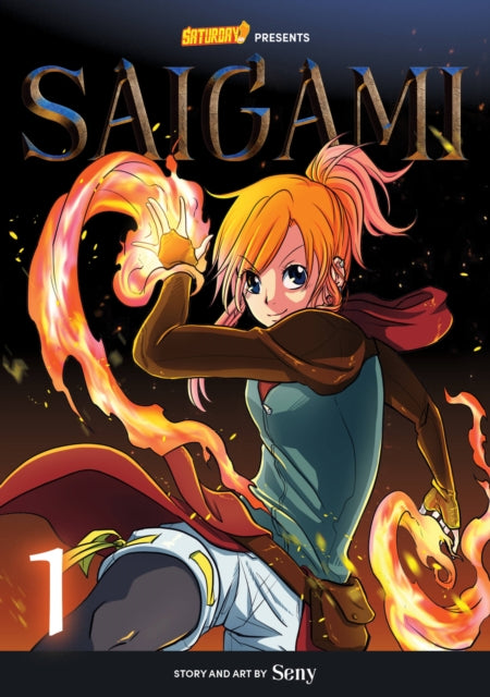 Saigami, Volume 1