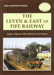 The Leven & East of Fife Railway