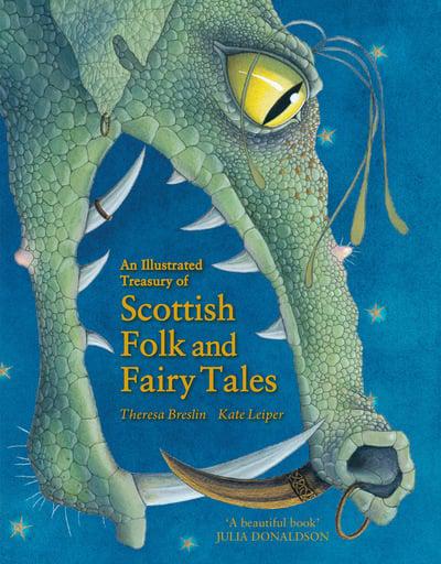 An Illustrated Treasury of Scottish Folk and Fairy Tales - KINGDOM BOOKS LEVEN