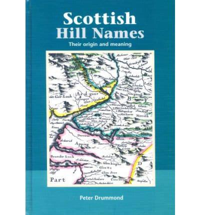 Scottish Hill Names: Their Origin and Meaning - KINGDOM BOOKS LEVEN