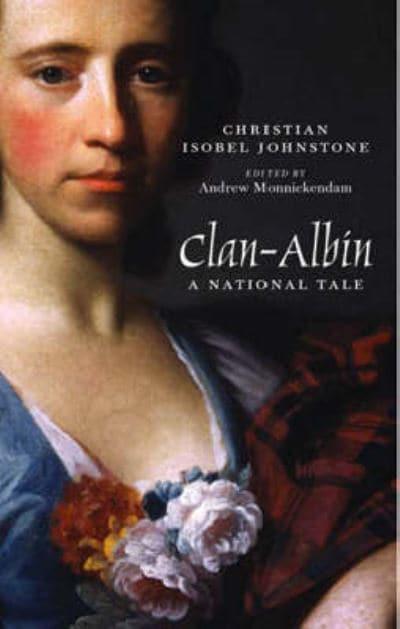 Clan-Albin: A National Tale - KINGDOM BOOKS LEVEN