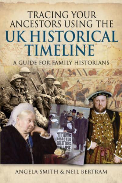 Tracing your Ancestors using the UK Timeline - KINGDOM BOOKS LEVEN