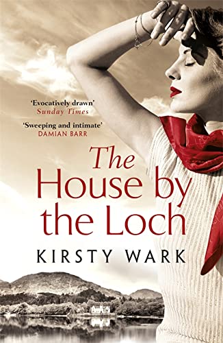 The House by the Loch - KINGDOM BOOKS LEVEN
