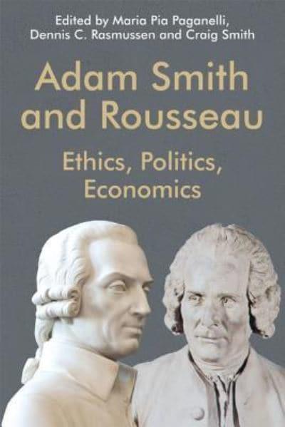 Adam Smith and Rousseau: Ethics, Politics, Economics - KINGDOM BOOKS LEVEN