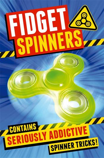 Fidget Spinners : Brilliant Tricks, Tips and Hacks - KINGDOM BOOKS LEVEN