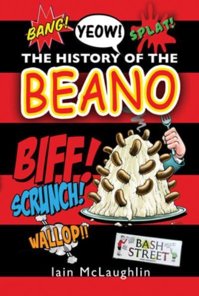 The History of Beano - KINGDOM BOOKS LEVEN
