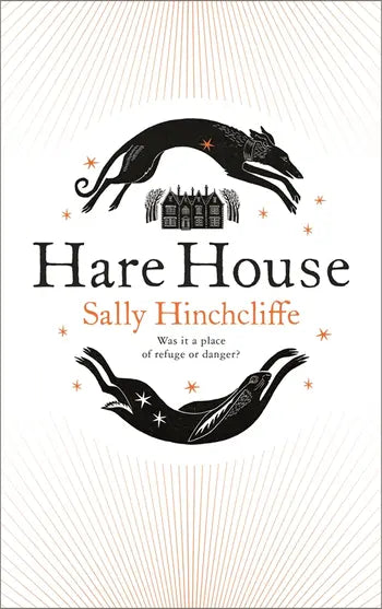 HareHouse by Sally Hinchcliffe - KINGDOM BOOKS LEVEN