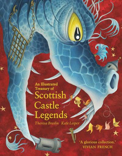 An Illustrated Treasury of Scottish Castle Legends - KINGDOM BOOKS LEVEN