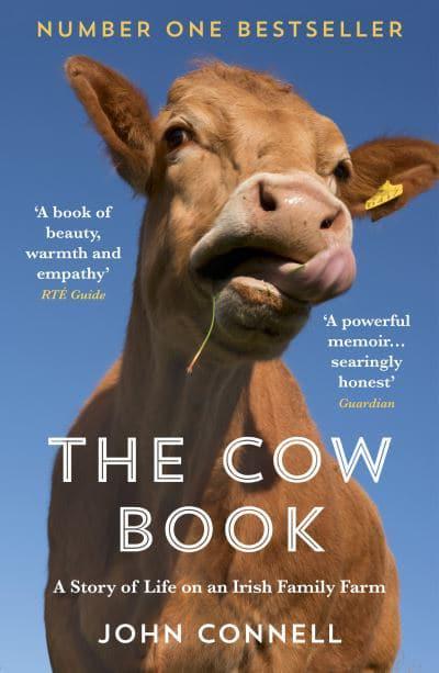 The Cow Book A Story of Life on an Irish Family Farm - KINGDOM BOOKS LEVEN