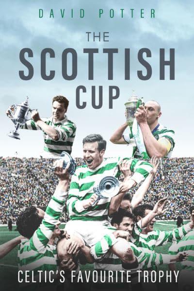 The Scottish Cup by David Potter - KINGDOM BOOKS LEVEN