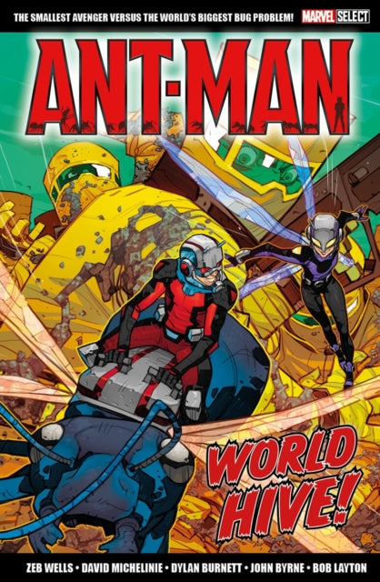 Marvel Comics: Ant Man, World Hive