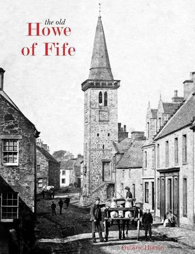 The Old Howe of Fife