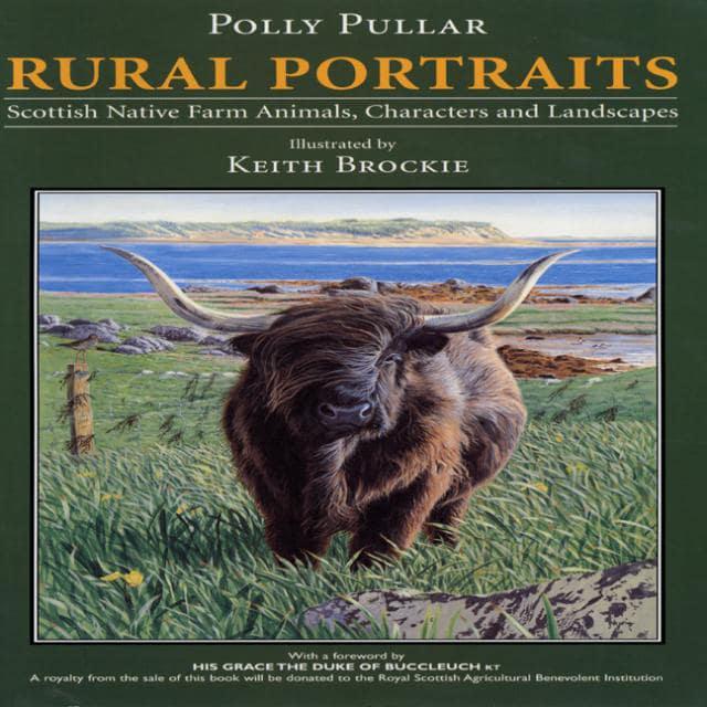 Rural Portraits: Scottish Native Farm Animals Characters and Landscapes - KINGDOM BOOKS LEVEN