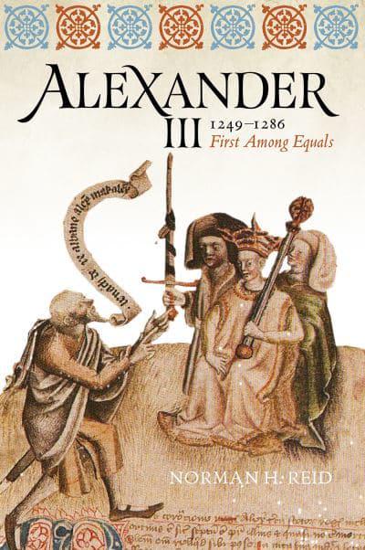 Alexander III by Norman H. Reid - KINGDOM BOOKS LEVEN