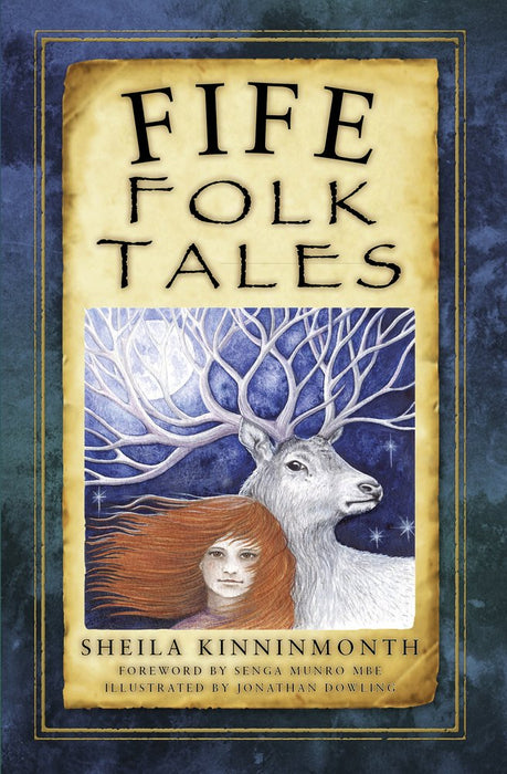 Fife Folk Tales by Sheila Kinninmonth - KINGDOM BOOKS LEVEN