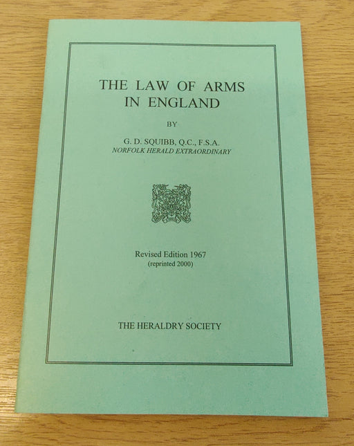 The Law of Arms in England - KINGDOM BOOKS LEVEN