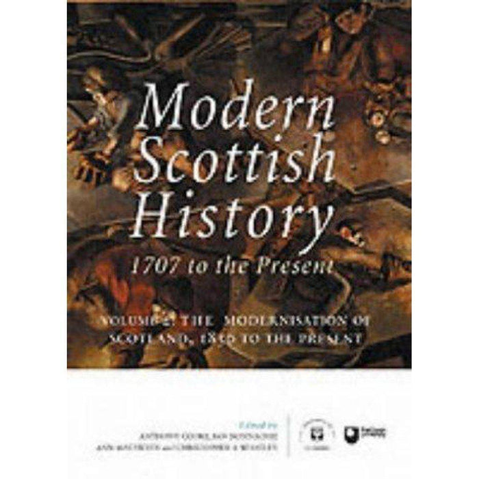 Modern Scottish History: The - East  Neuk Books Ltd