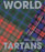 WORLD TARTANS - East  Neuk Books Ltd