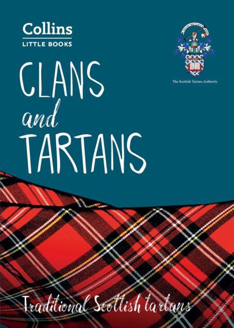 Clans and Tartans : Traditional Scottish Tartans - East  Neuk Books Ltd