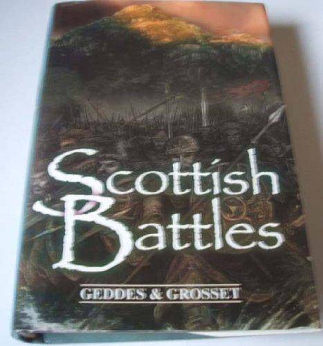 Scottish Battles - East  Neuk Books Ltd