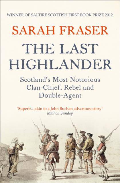 The Last Highlander by Sarah Fraser - East  Neuk Books Ltd