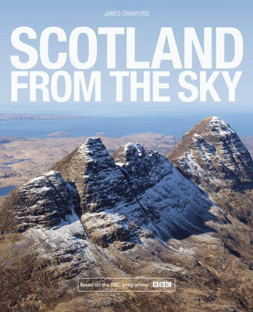 Scotland from the Sky - East  Neuk Books Ltd