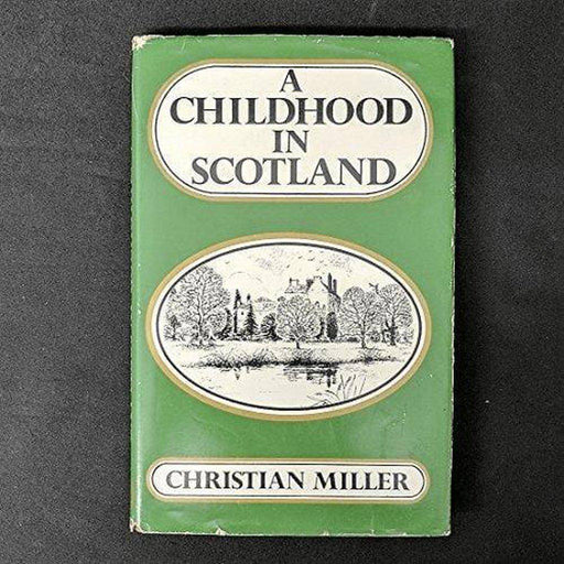 A Childhood in Scotland  